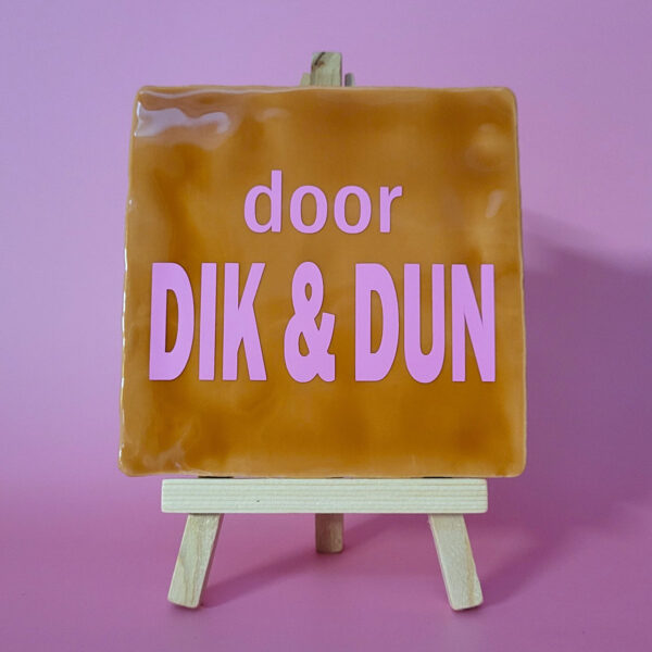 Tegeltje_Door dik & dun